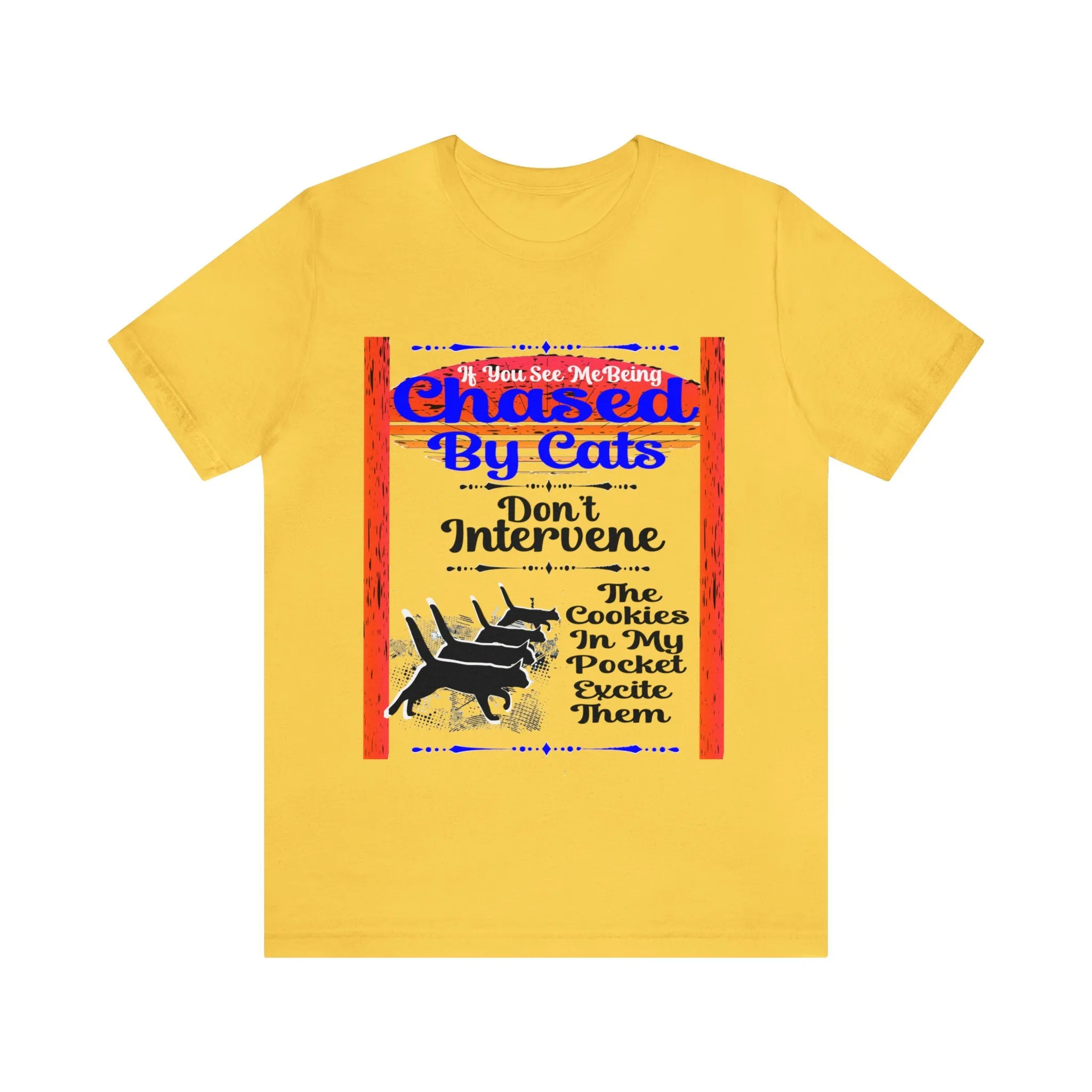 Chased T-shirt-Funny Cat-Chased by Cats T-shirt-Cat lovers t-shirt-custom unisex t-shirts-gift t-shirts-vintage tees