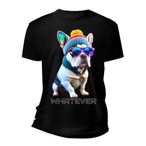 Frenchie White Whatever T-Shirts | Grooveman Music
