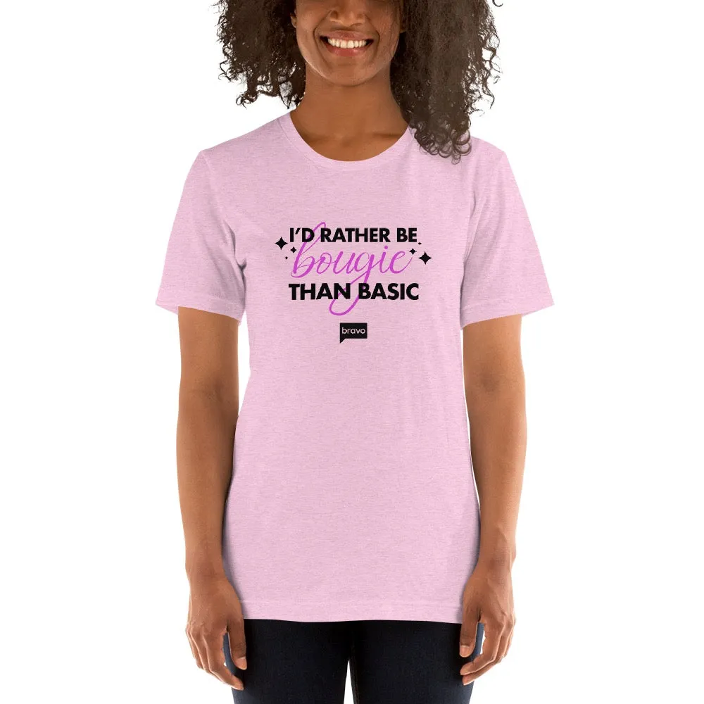 I'd Rather Be Bougie Than Basic T-Shirt