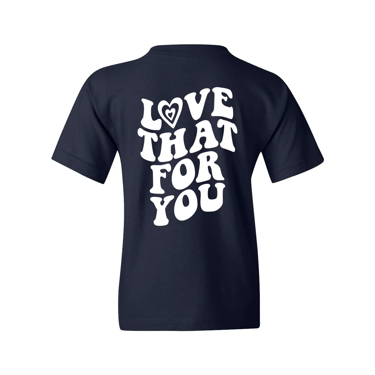 Kids Love That For You Gildan® Tshirt