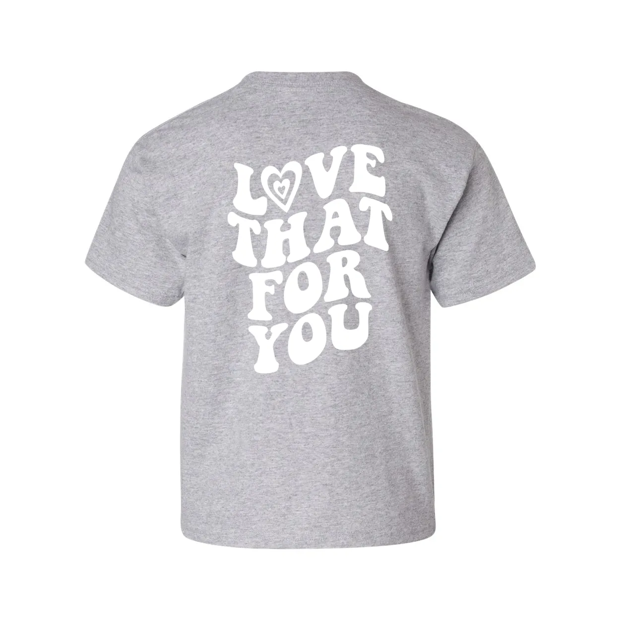 Kids Love That For You Gildan® Tshirt